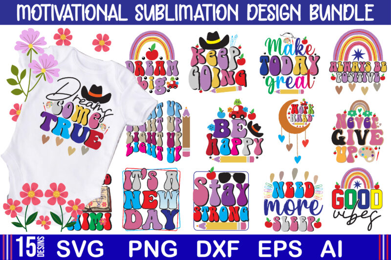 Motivational Sublimation Design Bundle