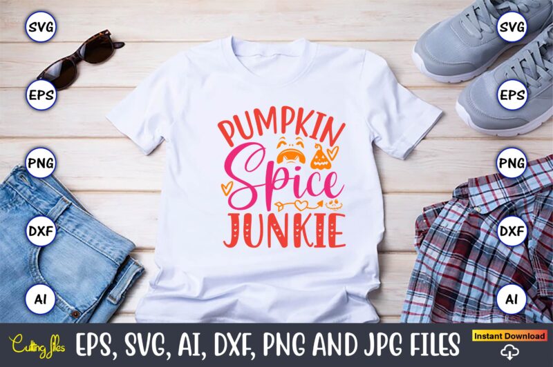 Pumpkin spice junkie, Pumpkin,Pumpkin t-shirt,Pumpkin svg,Pumpkin t-shirt design,Pumpkin design, Pumpkin t-shirt design bindle, Pumpkin design bundle,Pumpkin svg bundle,Pumpkin svg t-shirt design,Floral Pumpkin SVG, Digital Download, SVG Cut Files,Feeling Cozy, Fall