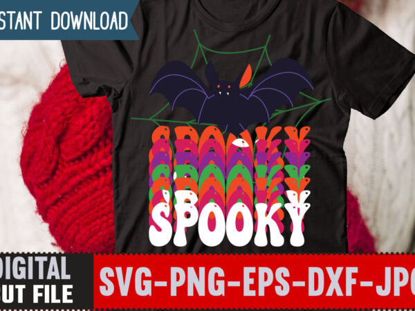 Spooky t-shirt design.halloween t-shirt bundle,homeschool svg bundle,thanksgiving svg bundle, autumn svg bundle, svg designs, homeschool bundle, homeschool svg bundle, quarantine svg, quarantine bundle, homeschool mom svg, dxf, png instant download,