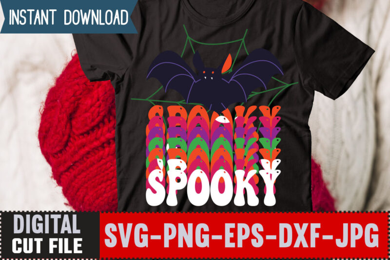 Spooky T-shirt Design.Halloween T-shirt Bundle,homeschool svg bundle,thanksgiving svg bundle, autumn svg bundle, svg designs, homeschool bundle, homeschool svg bundle, quarantine svg, quarantine bundle, homeschool mom svg, dxf, png instant download,