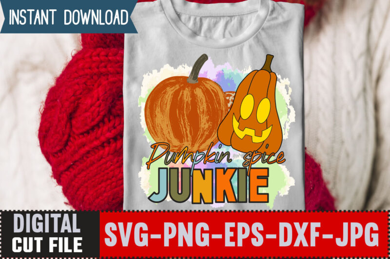 Pumpkin spice junkie T-shirt Design,Love T-shirt Design,Halloween T-shirt Bundle,homeschool svg bundle,thanksgiving svg bundle, autumn svg bundle, svg designs, homeschool bundle, homeschool svg bundle, quarantine svg, quarantine bundle, homeschool mom svg,