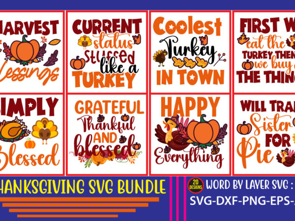 Thanksgiving svg bundle, autumn svg bundle, svg designs, autumn svg, thanksgiving svg, fall svg designs, png, pumpkin svg, thanksgiving svg bundle, thanksgiving svg, fall svg, autumn svg, autumn bundle svg,