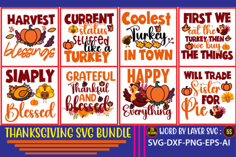 Thanksgiving svg bundle, autumn svg bundle, svg designs, autumn svg, thanksgiving svg, fall svg designs, png, pumpkin svg, thanksgiving svg bundle, thanksgiving svg, fall svg, autumn svg, autumn bundle svg,