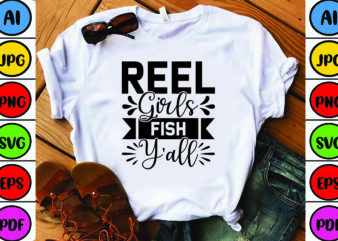 Reel Girls Fish Y’all