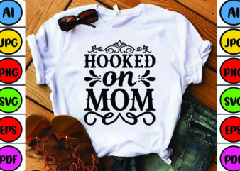 Hooked on Mom