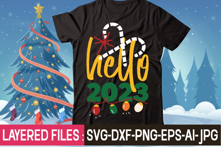 Hello 2023 tshirt design,Christmas SVG Bundle, Winter SVG, Funny