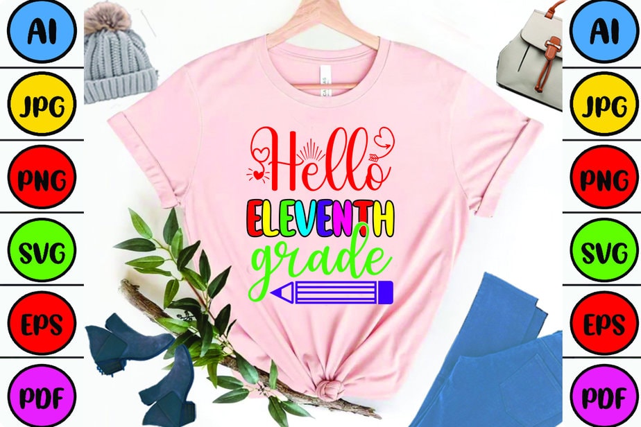 hello-eleventh-grade-buy-t-shirt-designs