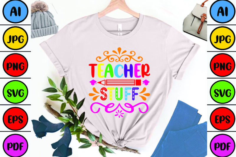 Teacher Stuff