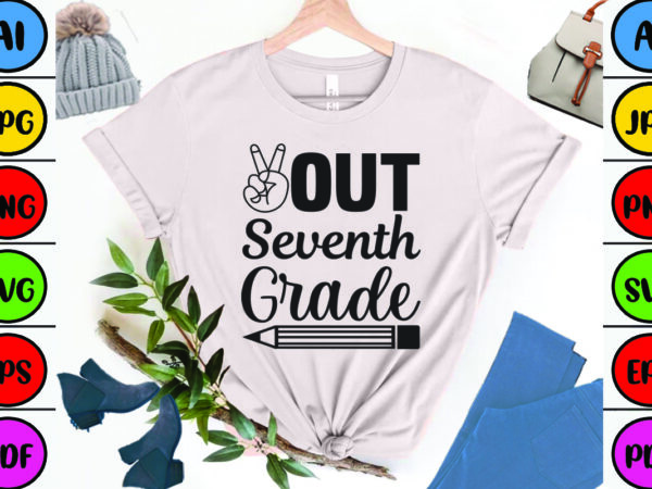 Out seventh grade t shirt design online