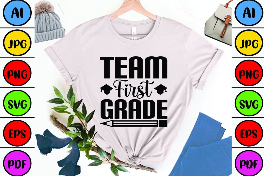 Team First Grade - Buy t-shirt designs