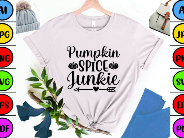 Pumpkin spice junkie t shirt illustration