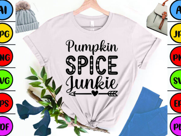 Pumpkin spice junkie t shirt illustration