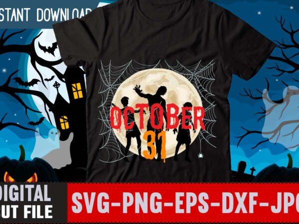 October 31 t-shirt design,witch please t-shirt design,halloween t-shirt design , halloween graphic t-shirt design , halloween t-shirt bundle,halloween mega t-shirt bundle,halloween t-shirt bundle,homeschool svg bundle,thanksgiving svg bundle, autumn svg bundle,