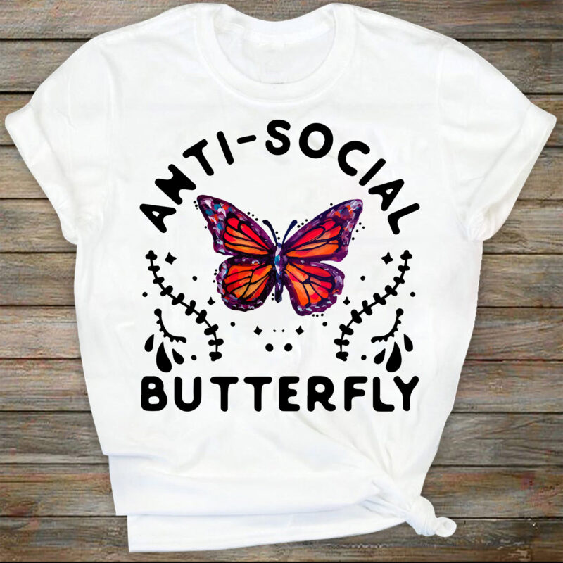 Anti-social Butterfly Vintage Tie Dye PNG Print File for Sublimation Or Print, Retro Sublimation, Vintage, Funny Sublimation, Be Kind