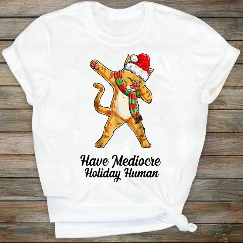 Have a Mediocre Holiday, Human • Funny Cat Christmas Card • Funny Christmas Card • Christmas Humor • Mediocre Christmas • Happy Holidays