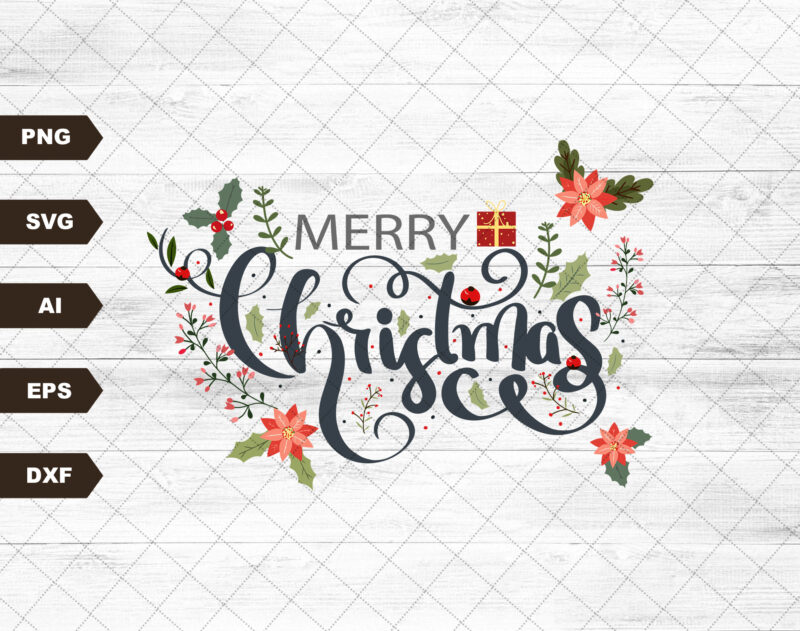 Merry Christmas Svg file, EPS file, PNG file, JPG file, Instant Digital Download, Cricut Cut File, Svg File for Cricut, Cuttable File