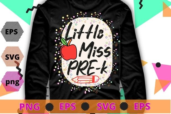 Kids Little Miss Pre-K Bleached 1st Day Of School Girls T-Shirt design svg, back to school, 1st day of school for girls,