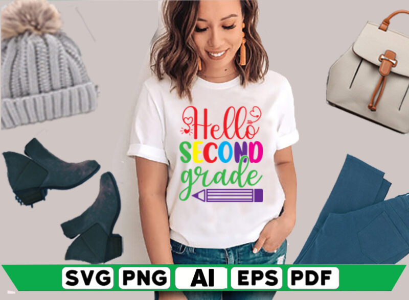 Hello Second Grade - Buy t-shirt designs