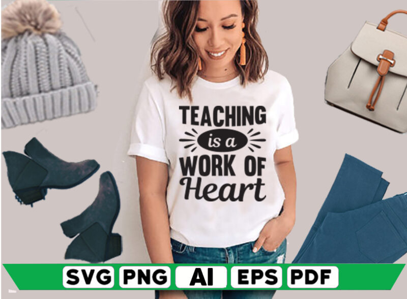 Teaching is a Work of Heart