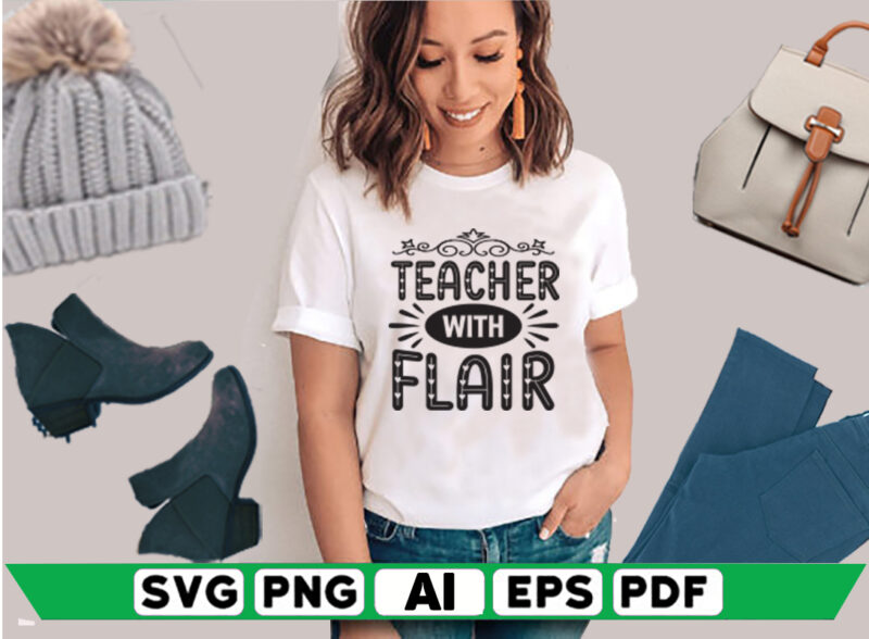 Teacher with Flair