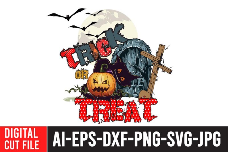 Trick or Treat SVG Bundle , Trick Or Treat Sublimation Bundle ,Halloween t shirt bundle,Halloween sublimation bundle , halloween sublimation png , halloween sublimation bundle , halloween png print ,