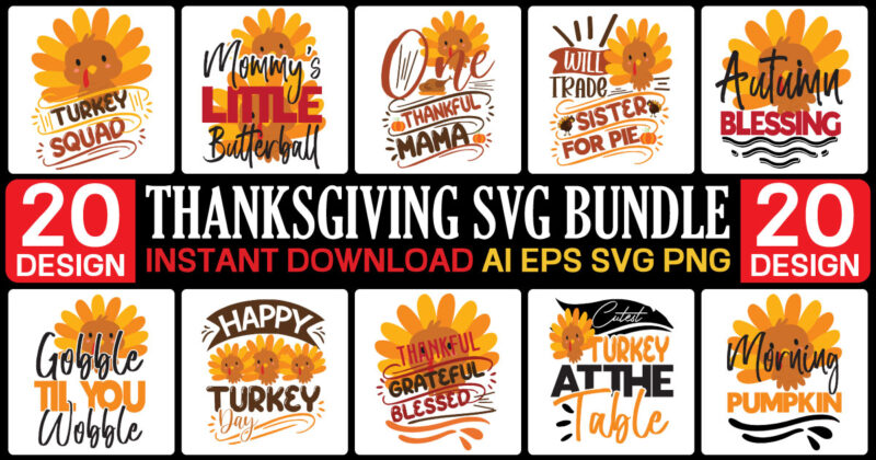 Thanksgiving T-shirt design Mega Bundle,Thanksgiving Svg Bundle, Christmas Svg Bundle, Christmas Quote Svg, Turkey Svg, Family Svg, Fall Sign svg, Autumn Bundle Svg, Cricut,Fall SVG, Fall SVG Bundle, Autumn Svg,