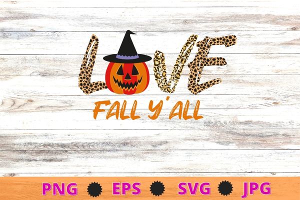 Love Fall Y’All Shirt, Leopard Print Fall Shirt design svg, Thanksgiving png,Hello Pumpkin eps, Fall Vibes, Peace Love Thanksgiving, Family Thanksgiving Shirt