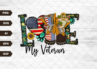 Love My Veteran, Camouflage Pattern, American Flag, Deployment Shirt, Military Shirt, Veteran Fiancee Shirt, Coming Home, Wife Gift, Trendy