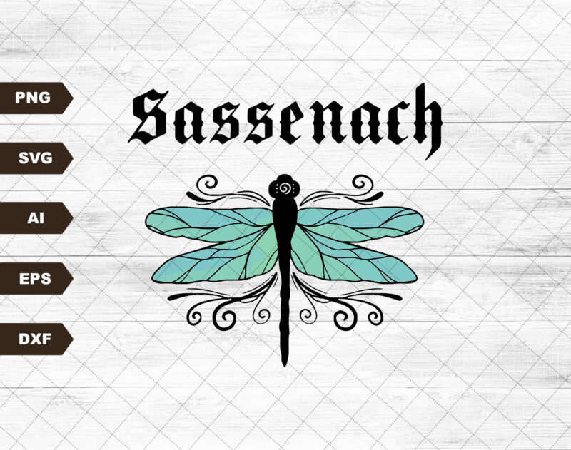 Sassenach with dragonfly Outlander inspired PNG & SVG