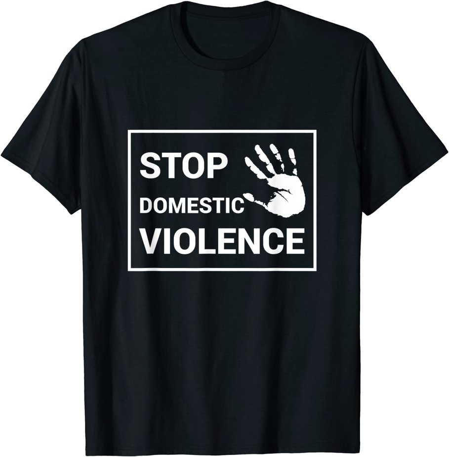 Stop Domestic Violence Domestic Violence Awareness T-Shirt - Buy t ...