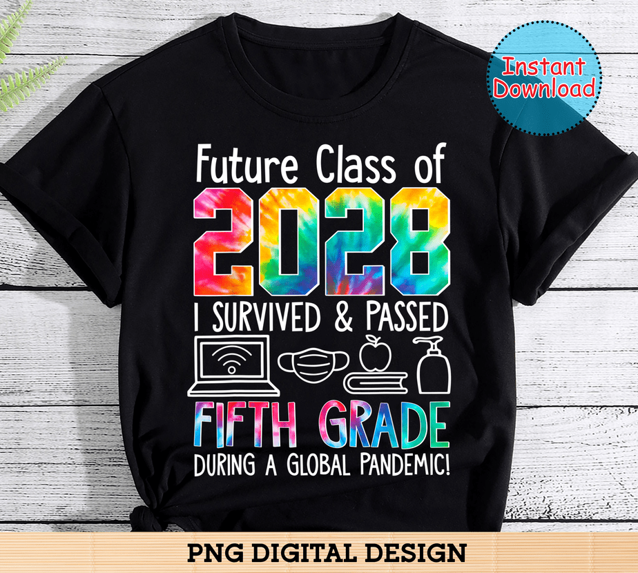 Colourful Class Of 2028 Fifth Grade Back To School Buy T Shirt Designs 2838