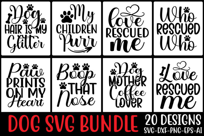 Dog Svg Bundle ,Dog svg bundle, 20 svg vector t-shirt design, dog floral svg, dog lover svg, puppy svg, cute dog svg, labrrador svg, animal svg, pet svg, dog svg,