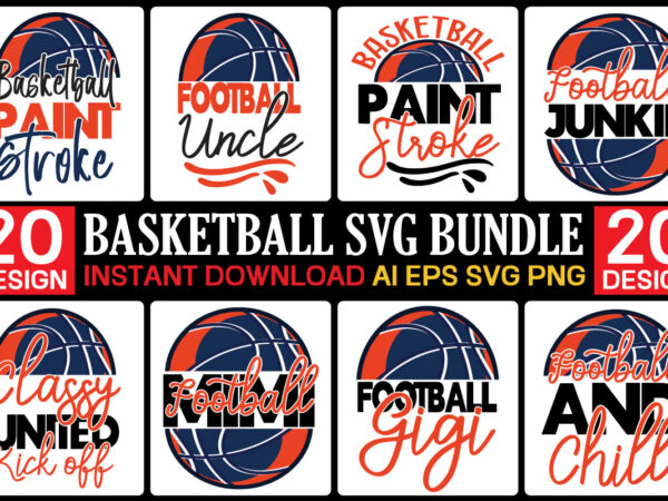 Basketball svg bundle,,20 baseball vector t-shirt best sell bundle design, baseball svg bundle, baseball svg, baseball svg vector, baseball t-shirt, baseball tshirt design, baseball, baseball design,biggest fan svg, girl baseball