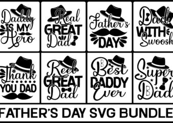 Father’s Day Svg Bundle,Father’s Day SVG, Bundle, Dad SVG, Daddy, Best Dad, Whiskey Label, Happy Fathers Day, Sublimation, Cut File Cricut, Silhouette, Cameo,The Dog father Svg, Father’s Day Bundle, Dad
