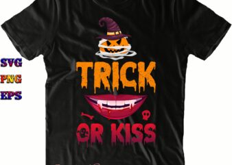 Trick Or Kiss Svg, Vampire Svg, Horror Vampire Lips SVG, Bloody Vampire Mouth SVG, Halloween Svg, Halloween Costumes, Halloween Quote, Halloween Funny, Halloween Party, Halloween Night, Pumpkin Svg, Witch Svg,