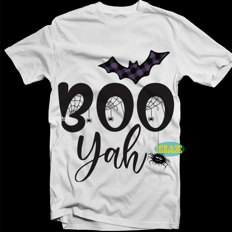 Boo Yah Halloween Svg, Halloween t shirt design, Halloween Design, Halloween Svg, Halloween Party, Halloween Png, Pumpkin Svg, Halloween vector, Witch Svg, Spooky, Hocus Pocus Svg, Trick or Treat Svg,