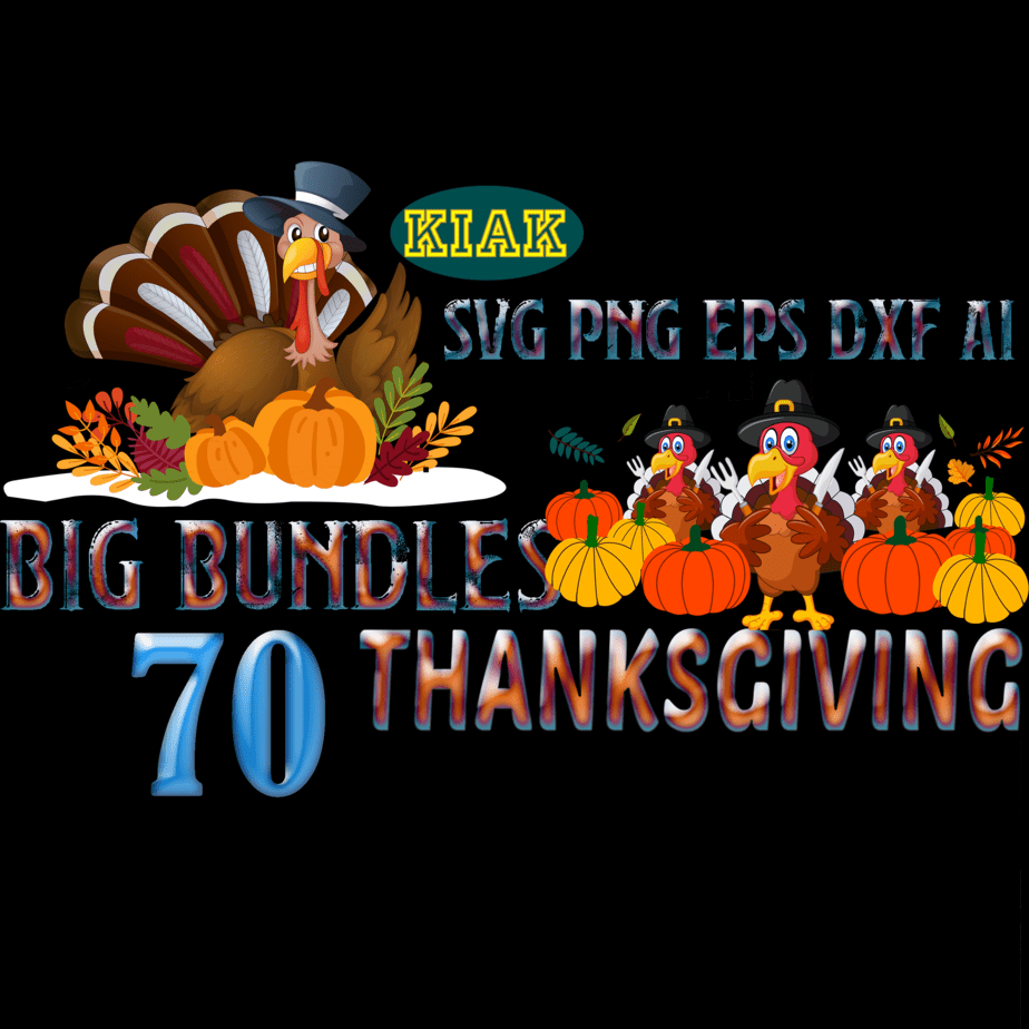 70 Bundle Thanksgiving SVG, Thanksgiving SVG t shirt design Bundles