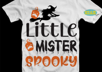 Little Mister Spooky Svg, Spooky Halloween Svg, Halloween t shirt design, Halloween Design, Halloween Svg, Halloween Party, Halloween Png, Pumpkin Svg, Halloween vector, Witch Svg, Spooky, Hocus Pocus Svg, Trick