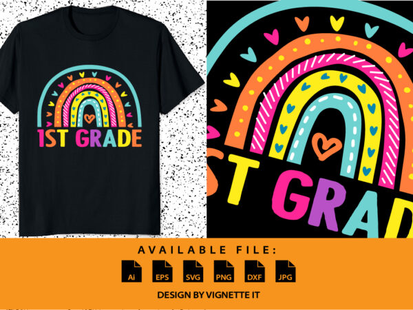 1st grade back to school first grade shirt print template, kindergarten preschool graduation grade shirt design