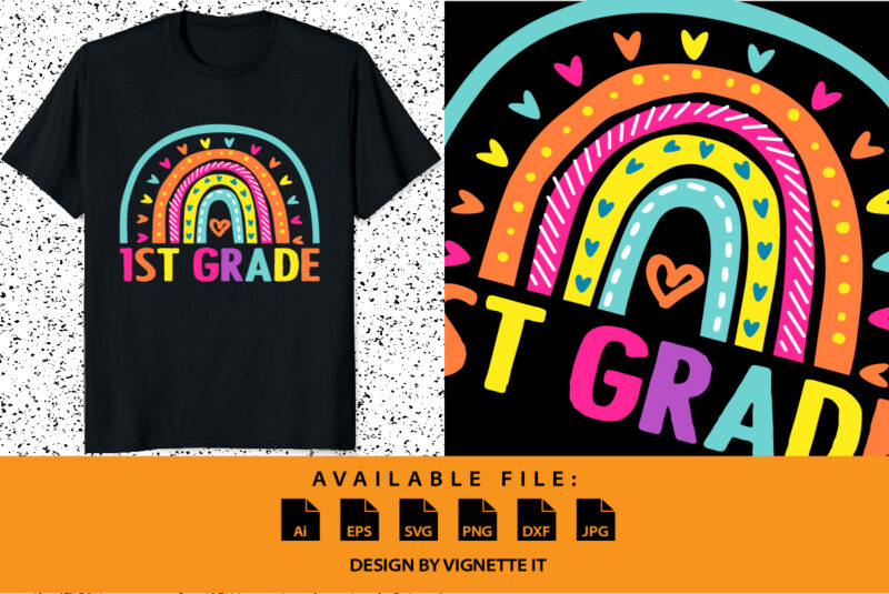 1st grade back to school first grade shirt print template, kindergarten preschool graduation grade shirt design