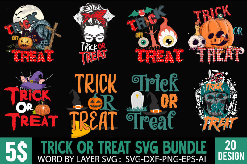 Trick or Treat SVG Bundle , Trick Or Treat Sublimation Bundle ,Halloween t shirt bundle,Halloween sublimation bundle , halloween sublimation png , halloween sublimation bundle , halloween png print ,