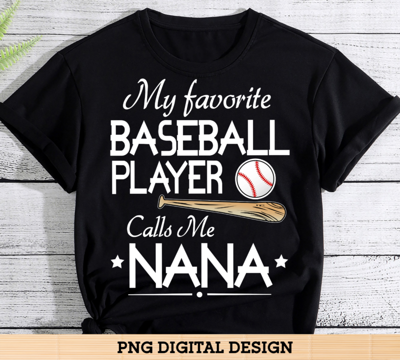 my favorite player calls me nana