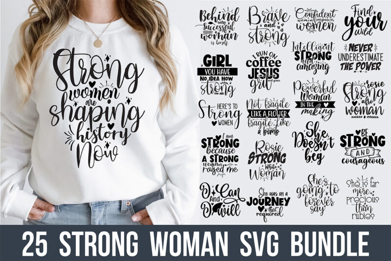 Strong Woman SVG Bundle