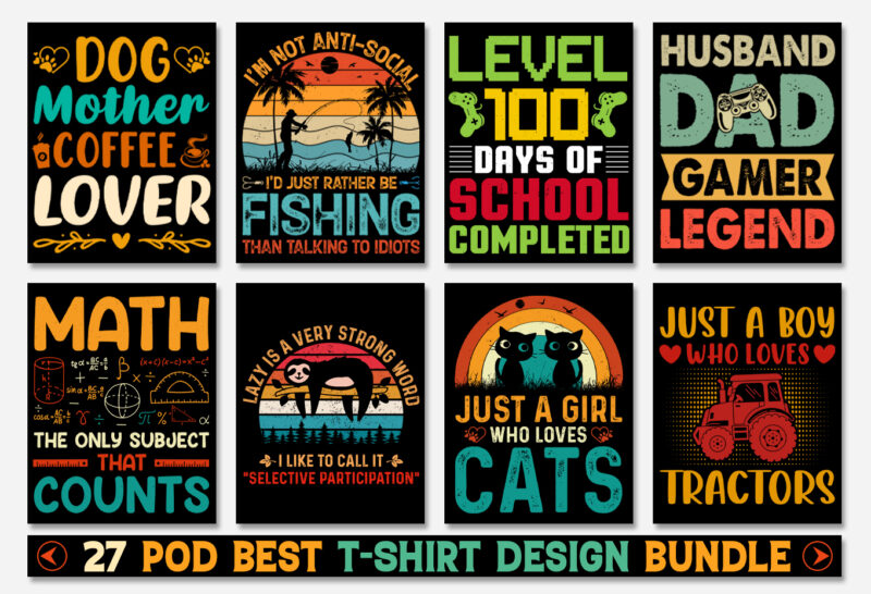 T-Shirt Design Bundle-Trendy Pod Best T-Shirt Design Bundle