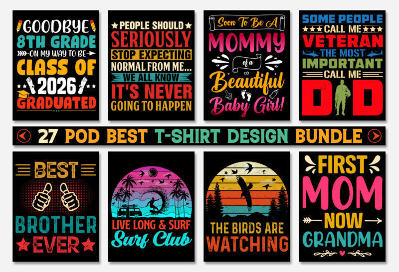 T-Shirt Design Bundle-Trendy Pod Best T-Shirt Design Bundle,TShirt,TShirt Design,TShirt Design Bundle,T-Shirt,T Shirt Design Online,T-shirt design ideas,T-Shirt,T-Shirt Design,T-Shirt Design Bundle,Tee Shirt,Best T-Shirt Design,Typography T-Shirt Design,T Shirt Design Pod,Print On Demand,Graphic Tees,Sublimation