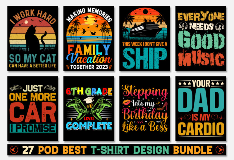 T-Shirt Design Bundle-Trendy Pod Best T-Shirt Design Bundle