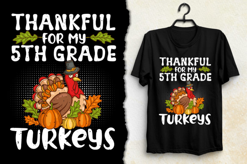 Thankful Thanksgiving Thanksgiving Day T-Shirt Design