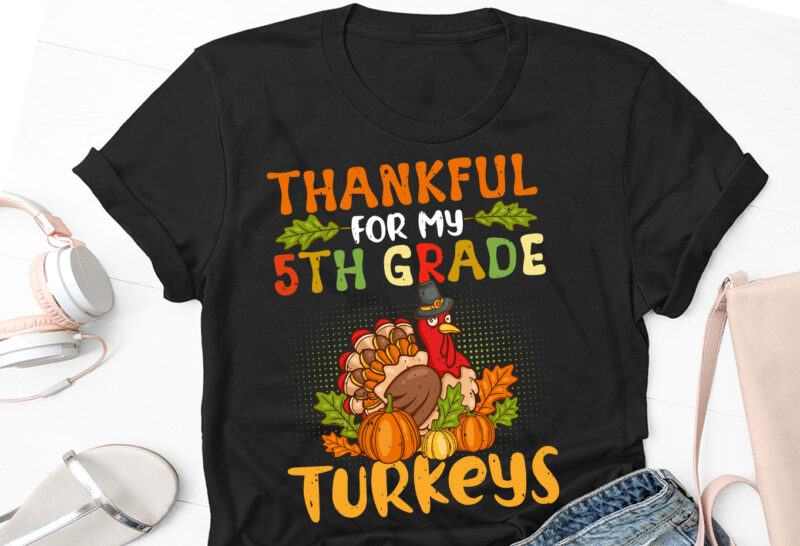 Thankful Thanksgiving Thanksgiving Day T-Shirt Design