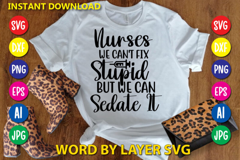 Nurse Svg Bundle, Nurse Quotes, Nurse Saying, Nurse Clipart, Nurse Life, Doctor Svg, Nurse Svg File for Cricut, Nurse Cut File, Nurse Mom,Nurse Bundle SVG, Nurse Quotes SVG, Doctor Svg,