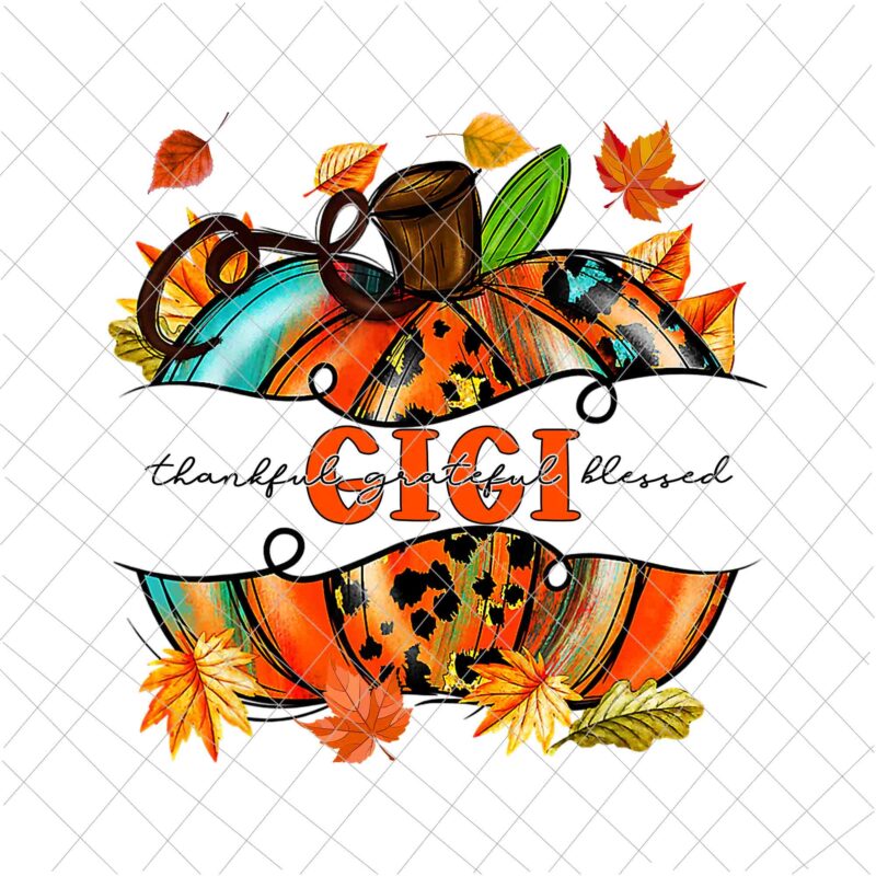 Gigi Pumpkin Thanksgiving Png, Gigi Autumn Png, Gigi Thankful Png, Gigi Back To School Png, Gigi Grade Fall Y’all Png